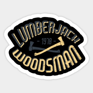 Lumberjack vintage Axe Woodcutter Woodsman Sticker